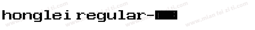 honglei regular字体转换
